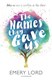 Names They Gave Us P/B by Emery Lord
