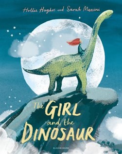 Girl and The Dinosaur P/B by Hollie Hughes