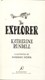 The explorer by Katherine Rundell