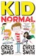 Kid Normal P/B by Greg James