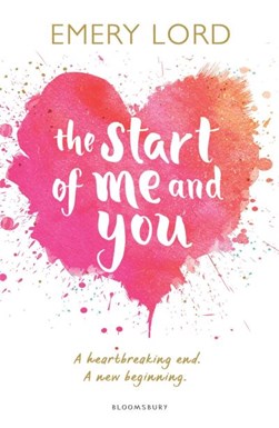 The start of me and you by Emery Lord