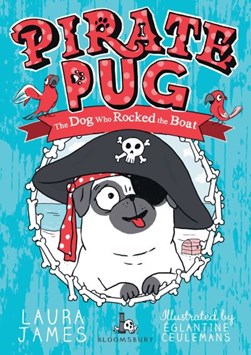 Pirate Pug by Laura James
