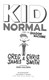 Kid Normal and the shadow machine by Greg James
