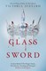 Glass sword by Victoria Aveyard