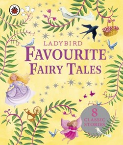Favourite fairy tales for girls by Mandy Archer
