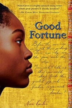 Good Fortune by Noni Carter