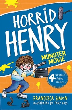 Horrid Henrys Monster Movie  P/B by Francesca Simon