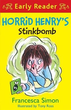 Horrid Henry's Stinkbomb (Early Reader) P/B by Francesca Simon