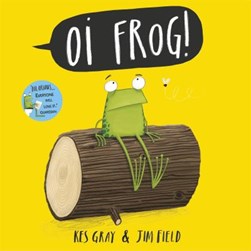 Oi Frog P/B by Kes Gray