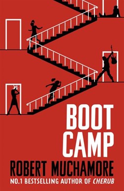 Boot camp by Robert Muchamore