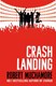 Rock War Crash Landing P/B by Robert Muchamore
