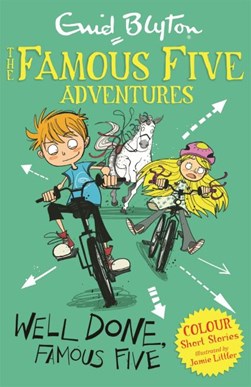 Famous Five Colour Reads Well Done Famous Five P/B by Enid Blyton