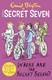 Where are the Secret Seven? by Enid Blyton