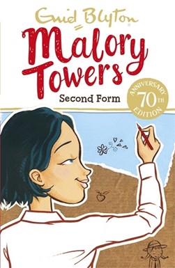 Malory Towers 2 Second Form P/B by Enid Blyton