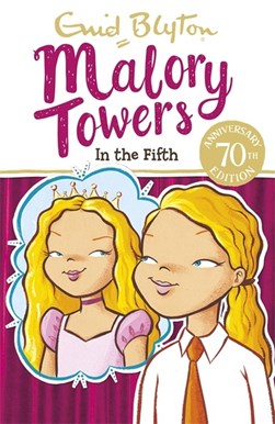 Malory Towers 5 In the Fifth P/B by Enid Blyton