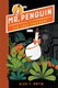 Mr Penguin And The Lost Treasure P/B by Alex T. Smith