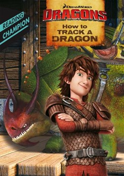 How to track a dragon by Erica David