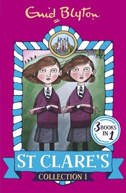 St Clares Collection 1 (books 1-3) P/B by Enid Blyton