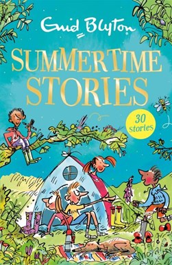 Summertime Stories P/B by Enid Blyton