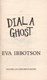 Dial A Ghost P/B by Eva Ibbotson