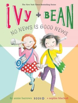 No news is good news by Annie Barrows