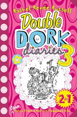 Double Dork Diaries 3 P/B by Rachel Renée Russell