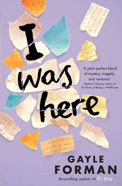 I Was Here P/B by Gayle Forman