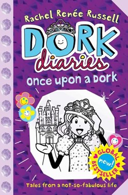 Once upon a dork by Rachel Renée Russell