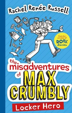 Misadventures Of Max Crumbly P/B by Rachel Renée Russell