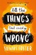 All The Things That Could Go Wrong P/B by Stewart Foster