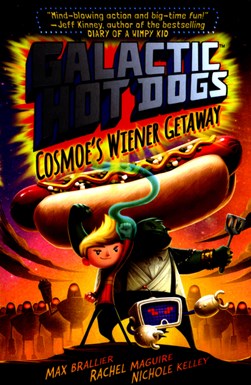 Cosmoe's wiener getaway by Max Brallier