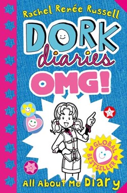 Dork Diaries OMG: All About Me Diary! by Rachel Renee Russell