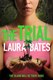 Trial P/B by Laura Bates