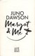 Margot & me by Juno Dawson
