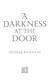 A darkness at the door by Intisar Khanani
