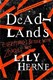 Deadlands by Lily Herne