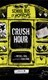 Crush hour by Michael Dahl