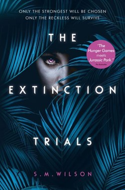 The extinction trials by S. M. Wilson