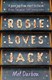 Rosie Loves Jack P/B by Mel Darbon