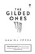The gilded ones by Namina Forna