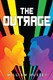 The outrage by William Hussey