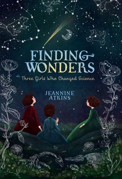 Finding wonders by Jeannine Atkins