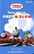 Fast & slow by Claire Winslow