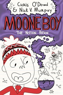 Moone Boy 3 The Notion Potion P/B by Chris O'Dowd