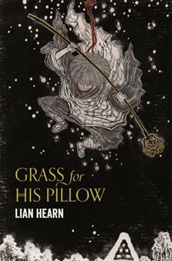 Grass For His Pillow P/B by Lian Hearn