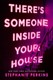 Theres Someone Inside Your House P/B by Stephanie Perkins