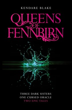 Queens Of Fennbirn P/B by Kendare Blake