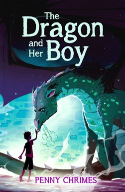 Dragon And Her Boy P/B by Penny Chrimes