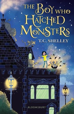 Boy Who Hatched Monsters P/B by T. C. Shelley