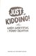 Just kidding! by Andy Griffiths
